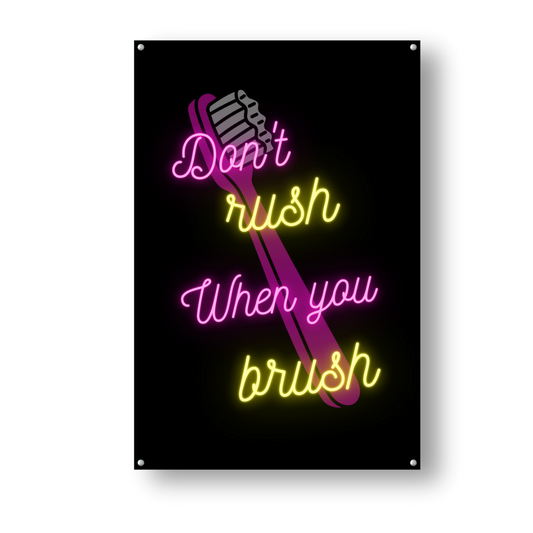 Pink Don’t rush when you brush - Dr Picture