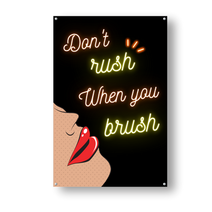 Don’t rush when you brush - Red - Dr Picture